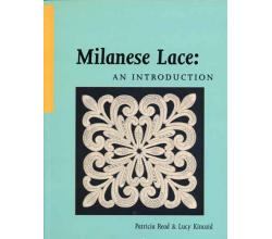 Milanese Lace - An Introduction von Patricia Read und Lucy Kinca