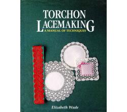 Torchon Lacemaking by Elizabeth Wade