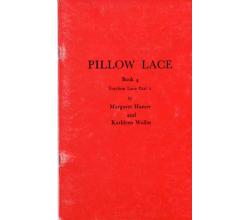 Pillow Lace Book 4 Torchon Lace Part 2 v. M. Hamer u. K. Waller