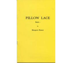 Pillow Lace Book 1 by. M. Hamer