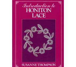 Introduction to Honiton Lace von Susanne Thompson