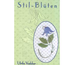 Stil - Blten von Ulrike Voelcker