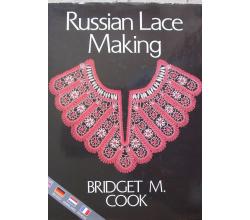Russian Lace Making von Bridget M. Cook