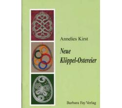 Neue Klppel-Ostereier von Annelies Kirst