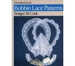 Introduction to Bobbin Lace Patterns von Bridget M. Cook