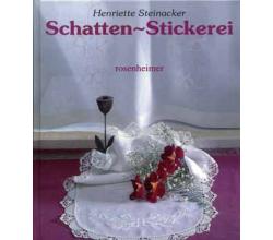 Schatten - Stickerei von Henriette Steinacker - Rosenheimer