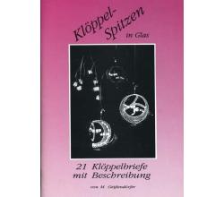 Klppel-Spitzen in Glas by M. Geiendrfer