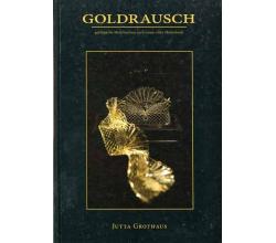 GESUCHT! Goldrausch von Jutta Grothaus