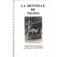 looking for: La Dentelles de Tignes von Francoise Monneret