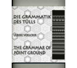 Die Grammatik des Tlls von Ulrike Voelcker