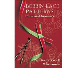 looking for: Bobbin Lace Patterns - Christmas Ornaments by Mika 