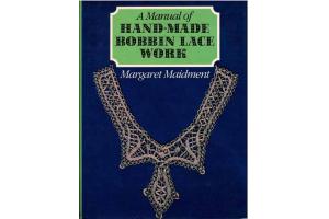Hand-made Bobbin Lace Work von Margaret Maidment