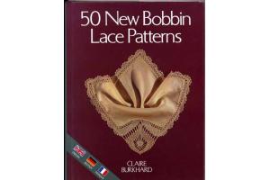 50 New Bobbin Lace Patterns von Claire Burkhard