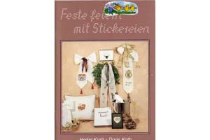 Feste feiern mit Stickereinen von Hedel Kraft u. Doris Koth
