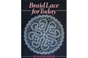 Braid Lace for Today von Jennifer Fischer
