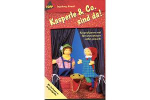 Kasperle & Co. Sind da! von Ingeborg Knaak