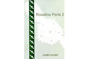 Rosaline Perle 2 von Judith Cordell